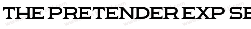 The Pretender Exp Serif字体转换